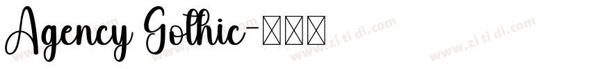 Agency Gothic字体转换